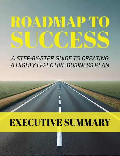 Roadmap To Success - Executive Summary